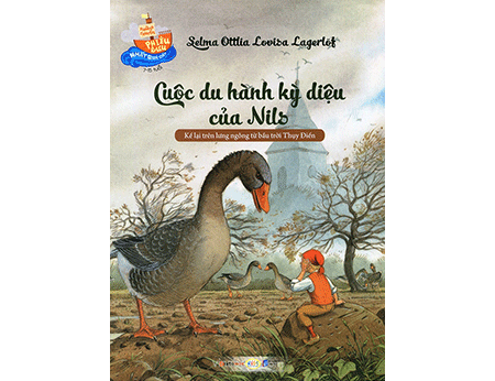 Những Chuyến Phiêu Lưu Nhất Quả Đất - Cuộc Du Hành Kỳ Diệu Của Nils